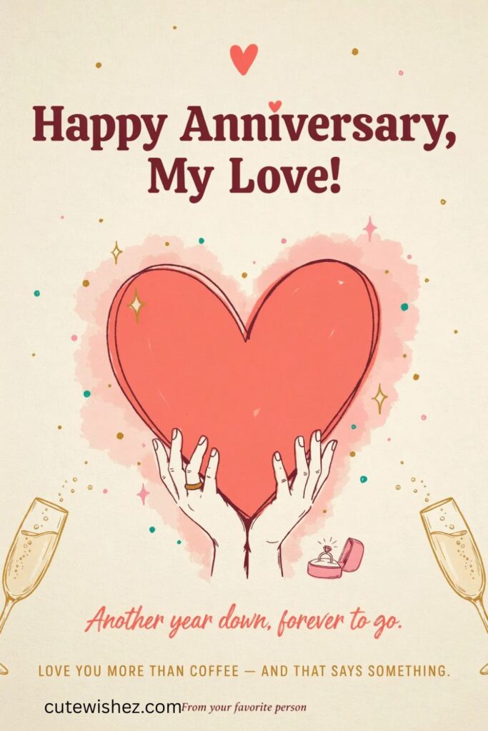 Playful Engagement Anniversary Wishes To Husband